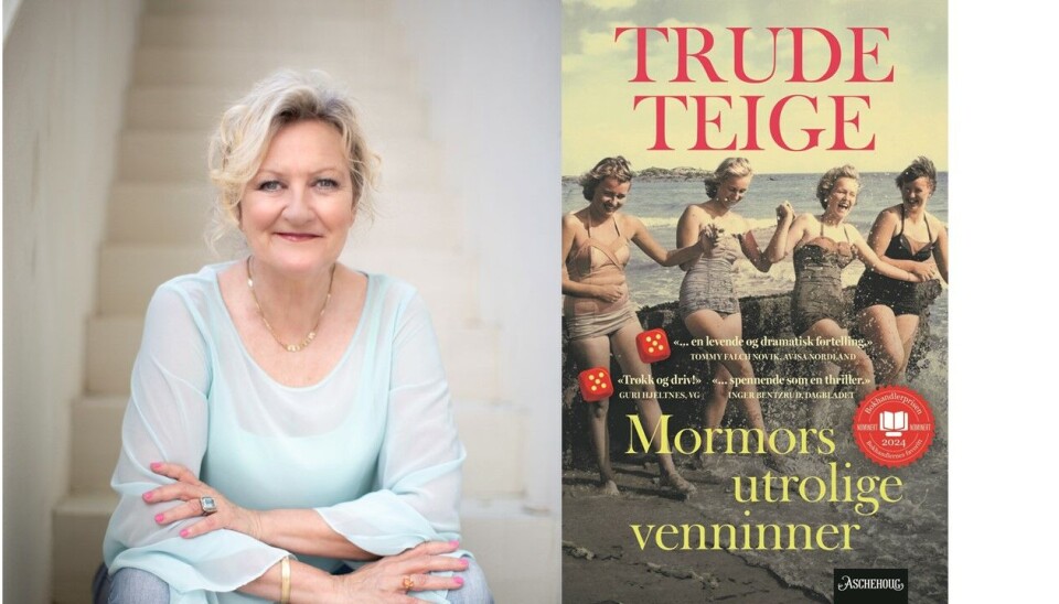 KOMMER TIL KOLBEN: Trude Teige kom ut med romanen Mormors utrolige venninner. Dette er den siste boken i mormortrilogien.
