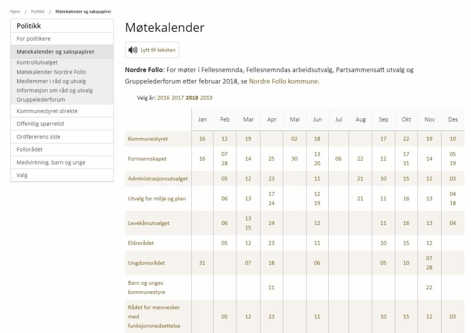 MANGLENDE OPPFØRING: Alle ordinære møter i Formannskapet ligger ute på kommunens nettside på «møtekalender», med unntak av det uformelle formannskapsmøtet den 22. oktober som ikke står på møtekalenderen. MANGLENDE OPPFØRING: Alle ordinære møter i Formannskapet ligger ute på kommunens nettside på «møtekalender», med unntak av det uformelle formannskapsmøtet den 22. oktober som ikke står på møtekalenderen.