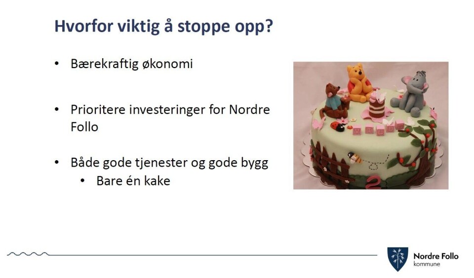 'BARE ÉN KAKE': Med dette bildet og bildeteksten har kommunen forklart hvorfor det er viktig å stoppe opp flere av skoleprosjektene. 'BARE ÉN KAKE': Med dette bildet og bildeteksten har kommunen forklart hvorfor det er viktig å stoppe opp flere av skoleprosjektene.