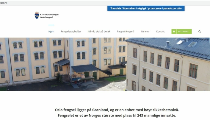 OSLO FENGSEL: Oslo fengsel ligger på Grønland i Oslo, og er en enhet med høyt sikkerhetsnivå. Fengselet er et av Norges største med plass til 243 mannlige innsatte.
